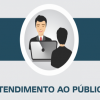 COMUNICADO - ATENDIMENTO AO PÚBLICO