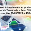 Não haverá atendimento ao público junto ao Setor de Tesouraria e Setor Tributário durante os dias 27/05/2020 à 03/06/2020